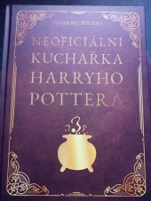 kniha Neoficiální kuchařka Harryho Pottera , CPress ve společnosti Albatros Media 2023