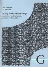 kniha Základy řízení lidských zdrojů systematický přehled základní personální problematiky, Gaudeamus 2009