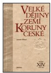 kniha Velké dějiny zemí Koruny české XIV. - 1929-1938, Paseka 2002