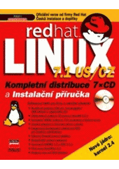 kniha Red Hat Linux 7.1 US/CZ kompletní distribuce : instalační příručka, CPress 2001