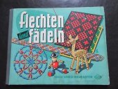 kniha Flechten und Fädeln, Rudolf Arnold 1959