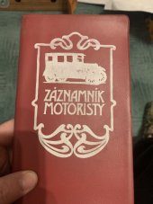 kniha Záznamník motoristy, Obchodní tiskárna Kolín 1984