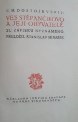 kniha Ves Stěpančikovo a její obyvatelé Ze zápisků Neznámého, L. Bradáč 1917