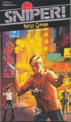 kniha Into China (Sniper! Adventure Gamebooks #3), TSR 1987