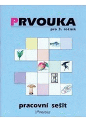 kniha Prvouka pro 3. ročník. Pracovní sešit, Prodos 1997