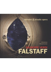 kniha Giuseppe Verdi, Falstaff premiéry 7. a 9. května 2008 v Národním divadle, Národní divadlo 2008