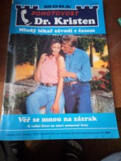 kniha Věř se mnou na zázrak o velké lásce na smrt nemocné ženy, MOBA 2000