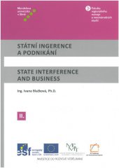 kniha Státní ingerence a podnikání II / State Interference and Business II, Mendelova univerzita v Brně 2014