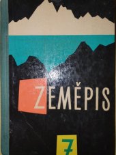 kniha Zeměpis pro 7. ročník základní devítileté školy, SPN 1965