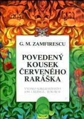 kniha Povedený kousek červeného raráška, Ion Creangă 1997