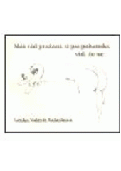 kniha Máš rád pražaní, ti psí pohanskí, viď, že ne--, Zvláštní vydání 2003