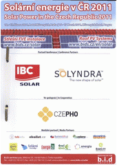 kniha Solární energie v ČR 2011 16.-17. března 2011, hotel Mövenpick Praha = Solar Power in the Czech Republic 2011 : 16.-17 March 2011, Mövenpick Hotel, Prague, B.I.D. services 