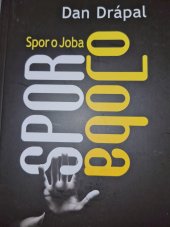 kniha Spor o Joba, Návrat domů 2015