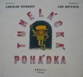 kniha Tunelácká pohádka, Profil 1968