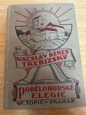 kniha Pobělohorské elegie pořadí první, Topič v Praze 1923 - 1928 1927