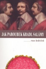 kniha Jak Paroubek kradl salámy, aneb, Hedvíčkova politická břitva, Beta Books 2006