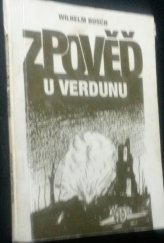 kniha Zpověď u Verdunu, Ceskobratrský evang. sbor 1990