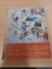 kniha Pohádky pro nejmenší čtenáře, Ústřední učitelské nakladatelství a knihkupectví 1940