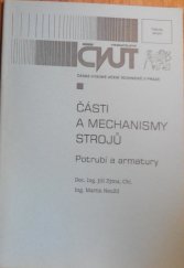 kniha Části a mechanismy strojů. Potrubí a armatury, ČVUT 1998