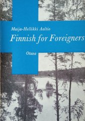 kniha Finnish for Foreigners, Helsingissä Kustannusosakeyhtiö Otava 1969