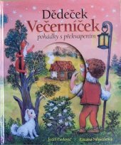 kniha Děděček Večerníček Pohádky s překvapením, Ottovo nakladatelství 2013