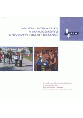 kniha Fakulta informatiky a managementu Univerzity Hradec Králové, Olga Čermáková 2007