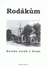 kniha Rodákům hrstka veršů z kraje, Tribun EU 2008