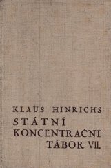 kniha Státní koncentrační tábor VII, Evropské vydavatelstvo 1937