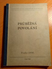 kniha Průběžná povolání Tarifní kvalifikační katalog m, TOS 1958