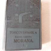 kniha Morana, čili, Svět a jeho nicoty I. román., B. Kočí 1911