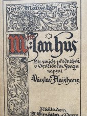 kniha M. Jan Hus Dle svých přednášek, Šimáček 1915