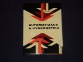 kniha Automatizace a kybernetika, SPN 1965