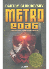 kniha Metro 2035, Laser 2020