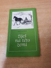 kniha Žiješ na této zemi Výběr poezie lid. básnířky Východočes. kraje, Kraj. kult. středisko 1979