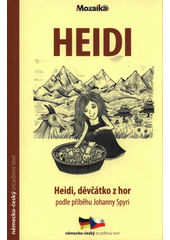 kniha Heidi Heidi, děvčátko z hor , INFOA 2021