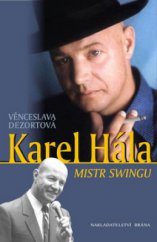 kniha Karel Hála mistr swingu, Brána 2009