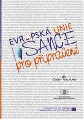 kniha Evropská unie - šance pro připravené, Euro-Czech Forum 2003