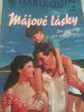 kniha Májové lásky dva příběhy pro zamilované, Harlequin 1995