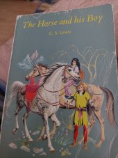 kniha The horse and his boy, Puffin books 1979
