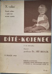 kniha Dítě-kojenec, Bursík & Kohout 1941