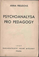 kniha Psychoanalysa pro pedagogy [pudový život dítěte], Volná myšlenka 1937