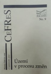 kniha Území v procesu změn, Francouzský ústav pro výzkum ve společenských vědách 1995