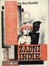 kniha Zadní Indie, František Svoboda a Roman Solař 1927