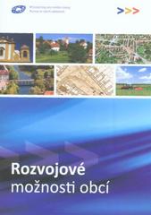 kniha Rozvojové možnosti obcí, Ministerstvo pro místní rozvoj 2010