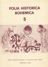 kniha Folia Historica Bohemica 5., Ústav československých a světových dějin ČSAV 1983