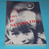 kniha Tma je nepohltila, M. Neužilová 1992