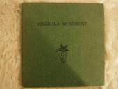 kniha Vinařova moudrost, Krajská zemědělská správa JMK 1967