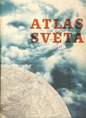 kniha Atlas světa Vyučovací pomůcka pro školy 1. a 2. cyklu, Kartografie 1980