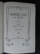 kniha Manželství = [Hic rhodus] : 1909 : Rom., Jan Laichter 1918