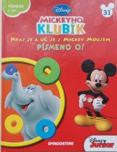 kniha Mickeyho klubík Písmeno O! (Písmena 5.část), De Agostini 2013